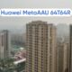 Huawei Beijing 64T64R MetaAAU