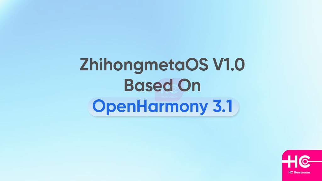 OpenHarmony 3.1 ZhihongmetaOS