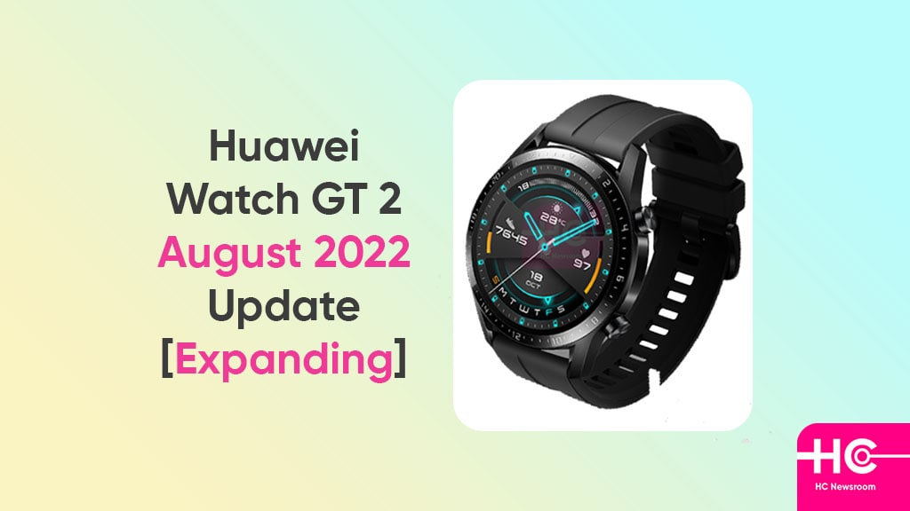 Huawei Watch GT 2 August 2022