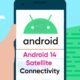 Android 14 satellite connectivity