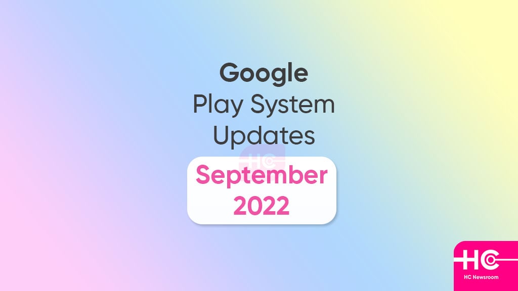 Google Play System September 2022 update