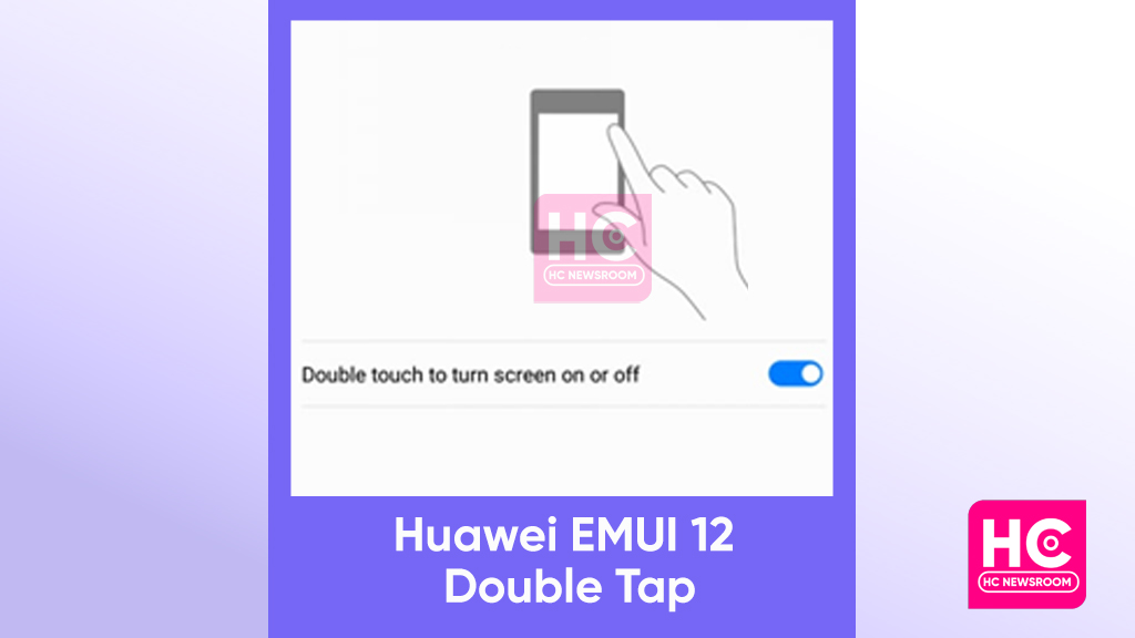 Huawei EMUI 12 Double tap 