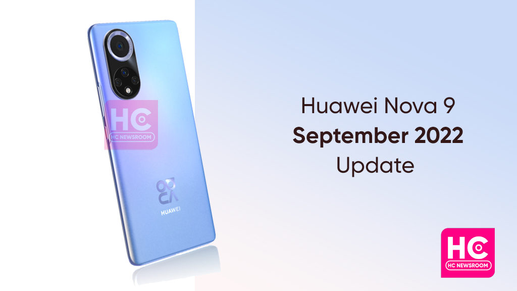 Huawei Nova 9 September 2022 update