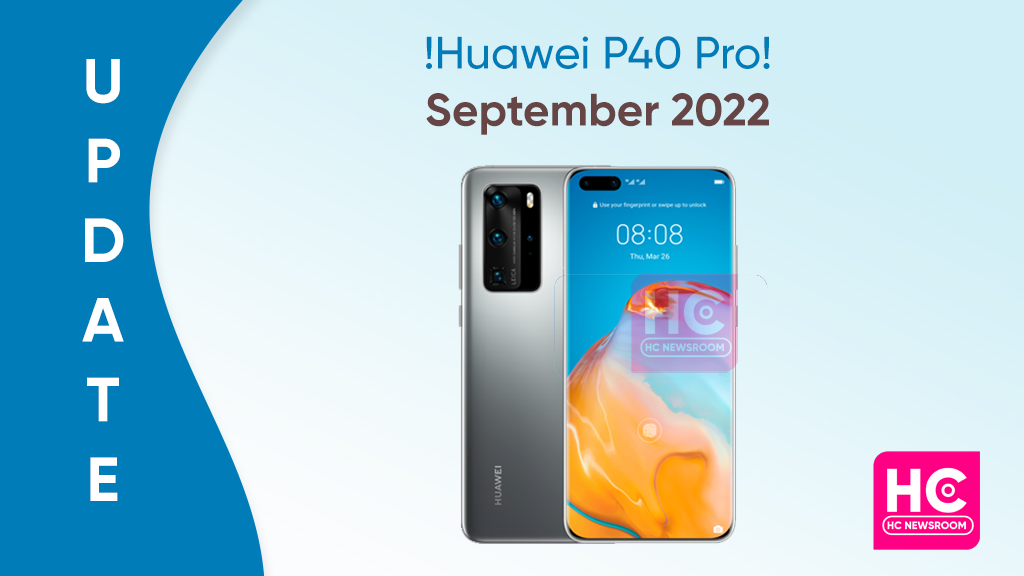 Huawei P40 Pro september 2022 patch