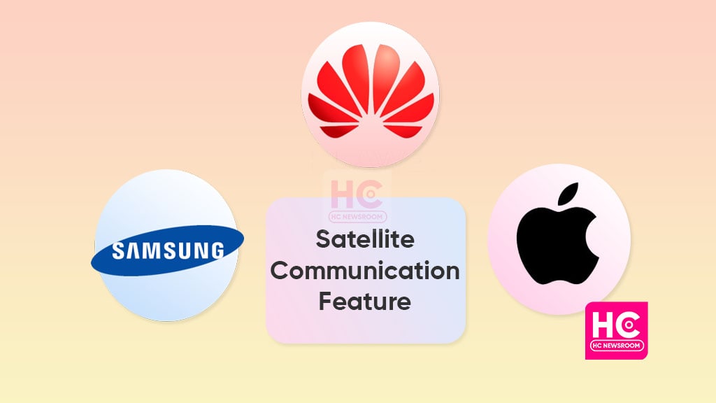 Huawei Satellite communication Samsung