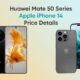 Huawei Mate 50 iPhone 14 cost