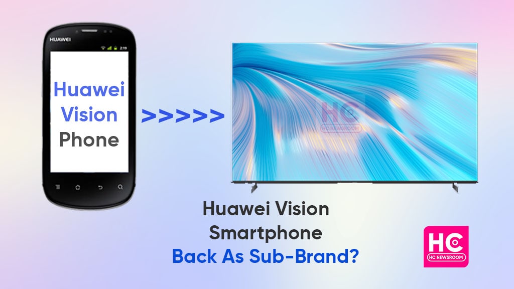 Huawei Vision smartphone brand