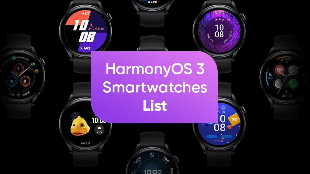 HarmonyOS 3 Huawei smartwatches