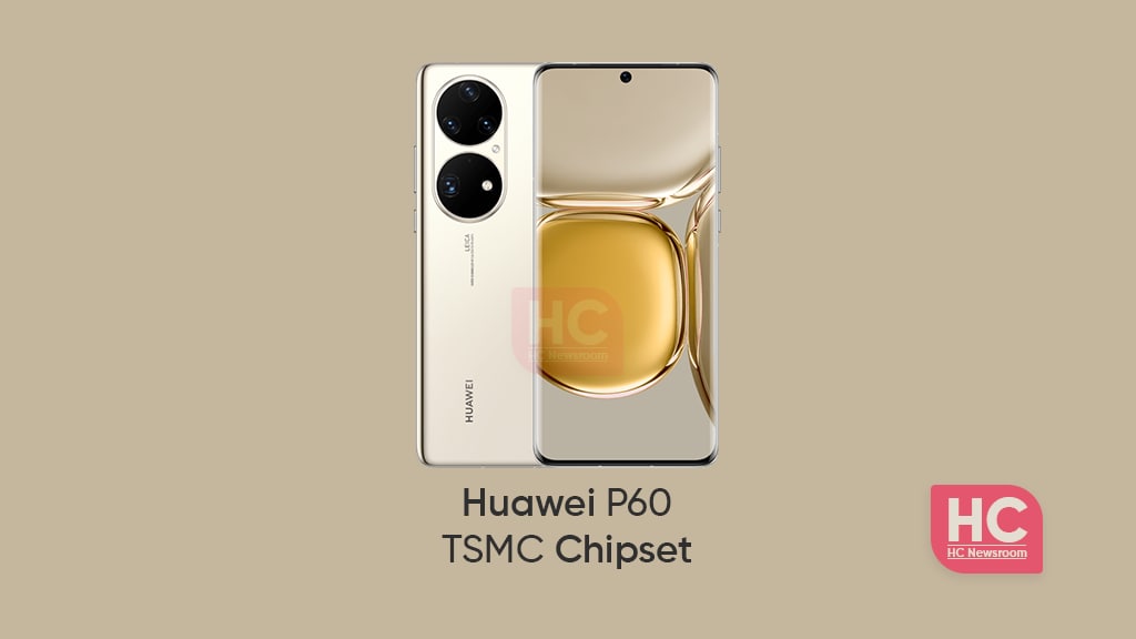 Huawei p60 tsmc chipset