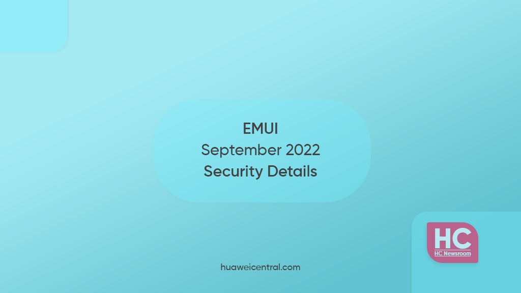 September 2022 emui details