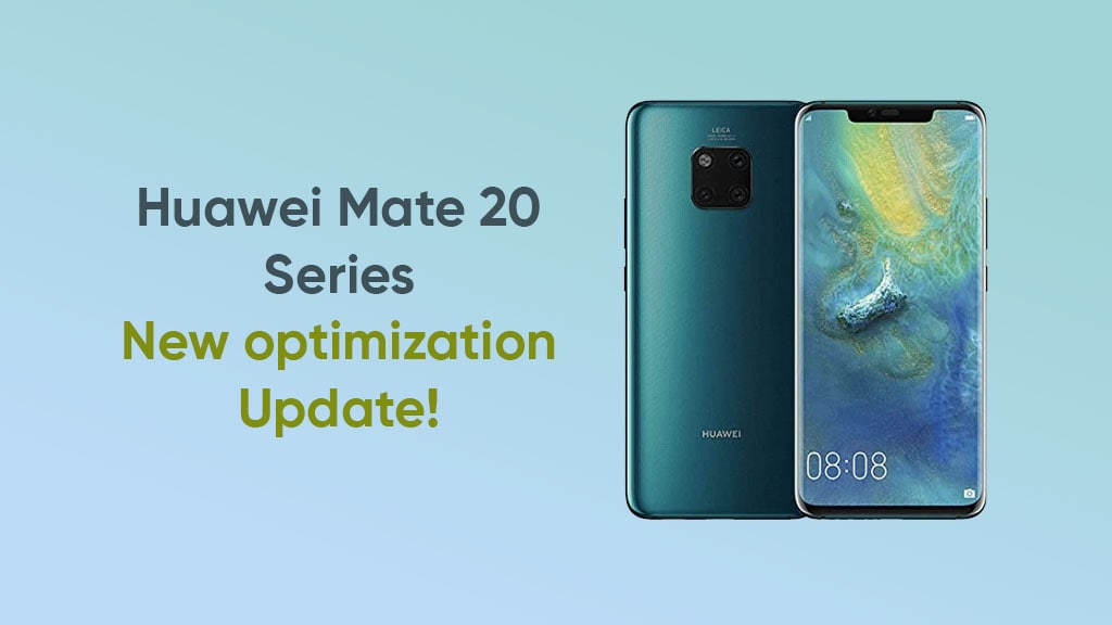 New optimization update for Huawei Mate 20 series