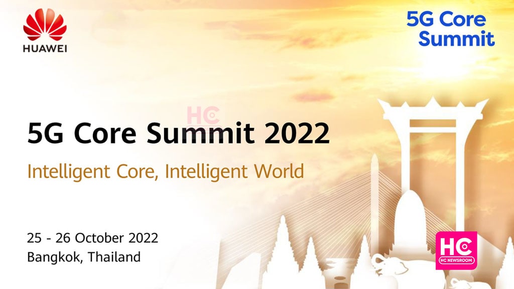 Huawei 5G Core Summit 2022