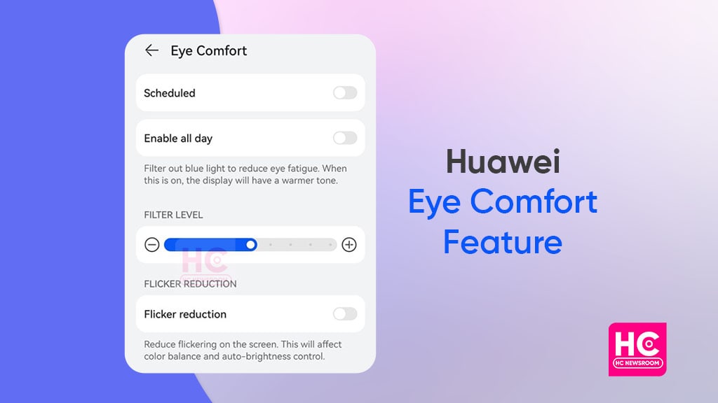 Huawei Eye Comfort feature