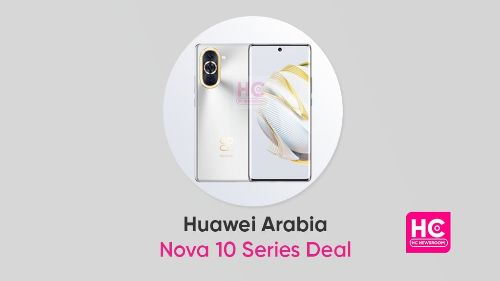 Huawei Nova 10 Arabia Deal