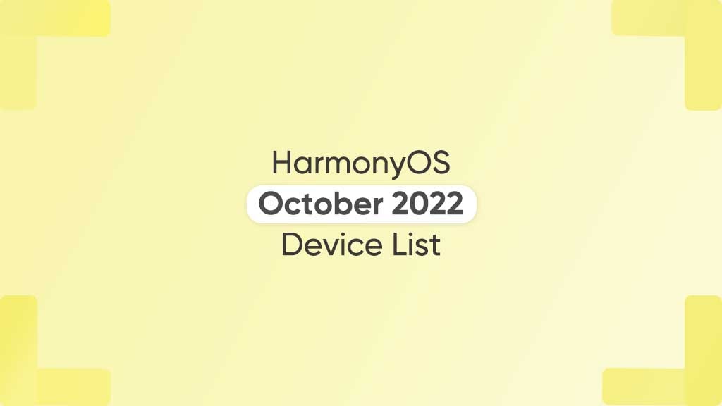 HarmonyOS October 2022 device list