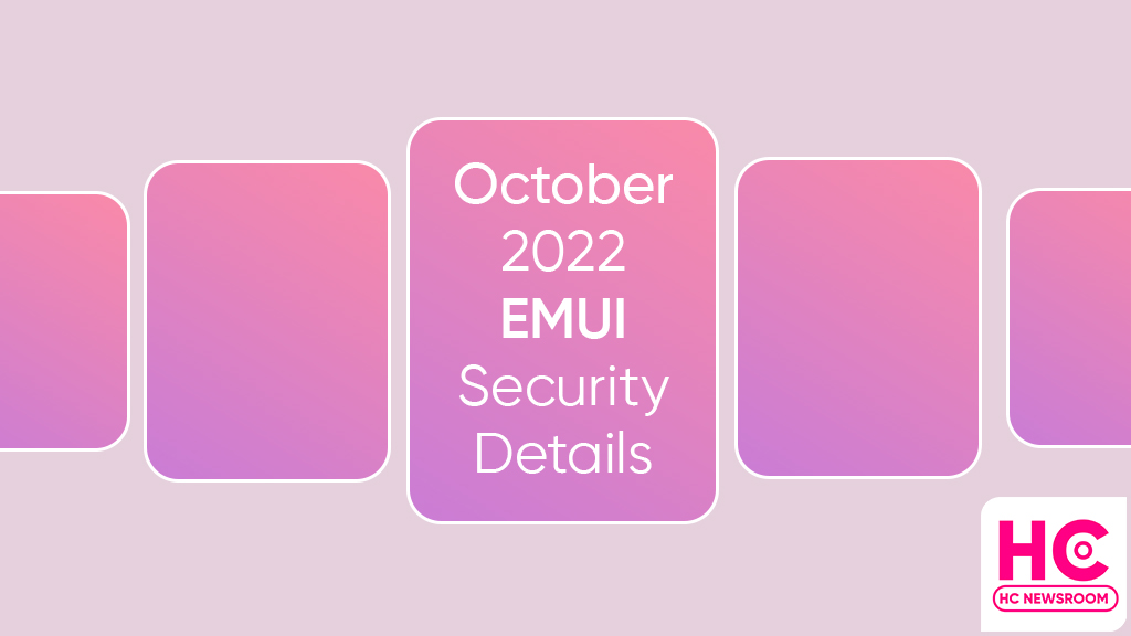 October 2022 emui details