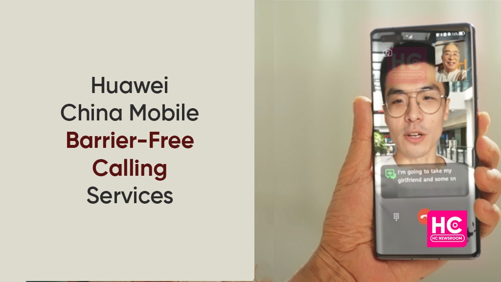 Huawei barrier-free calling service