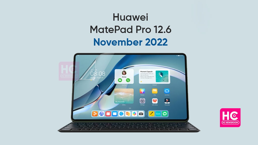Huawei MatePad Pro 12.6 November 2022 update