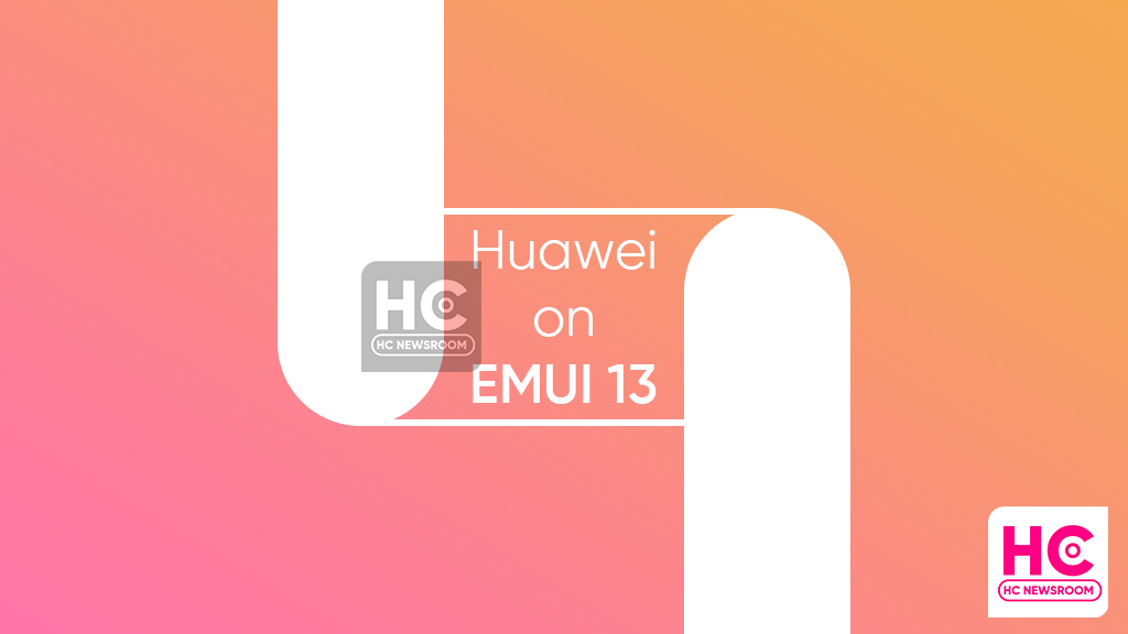 Huawei EMUI 13 rollout plan