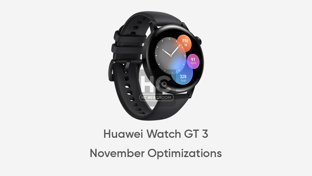 huawei watch gt 3 november 2022 optimizations