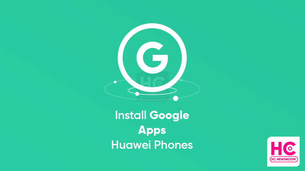 installer google apps téléphones huawei