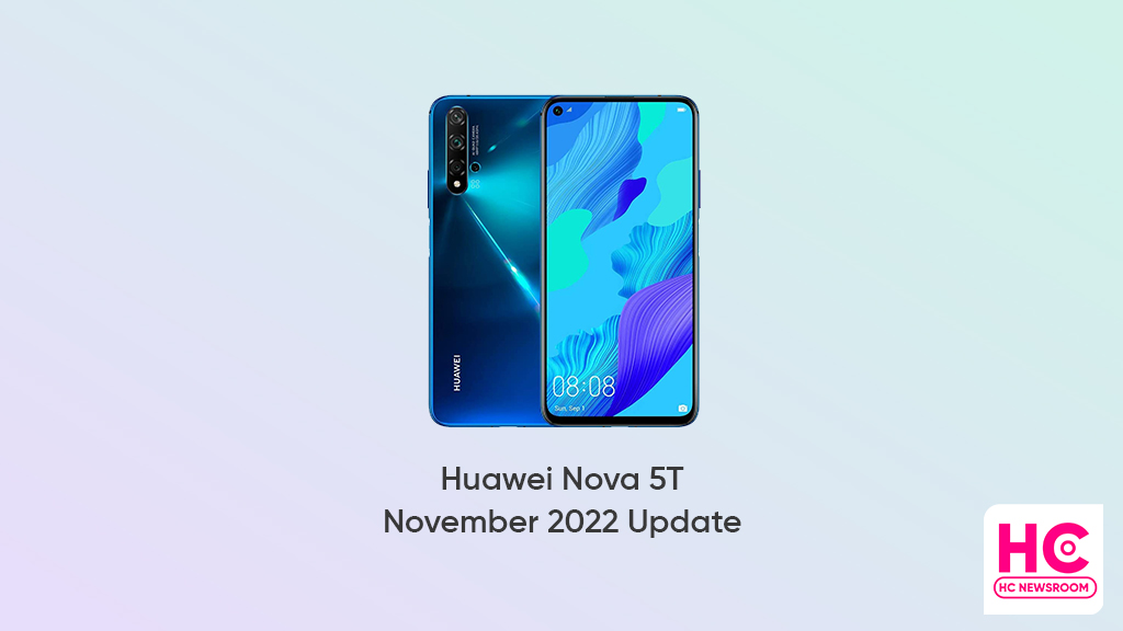 Huawei Nova 5T November 2022 update