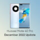 Huawei Mate 40 Pro december 2022 update