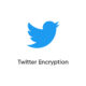Twitter encryption