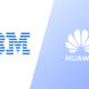 IBM huawei