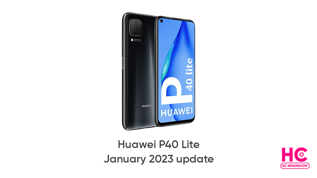 Huawei p40 Lite January 2023 update