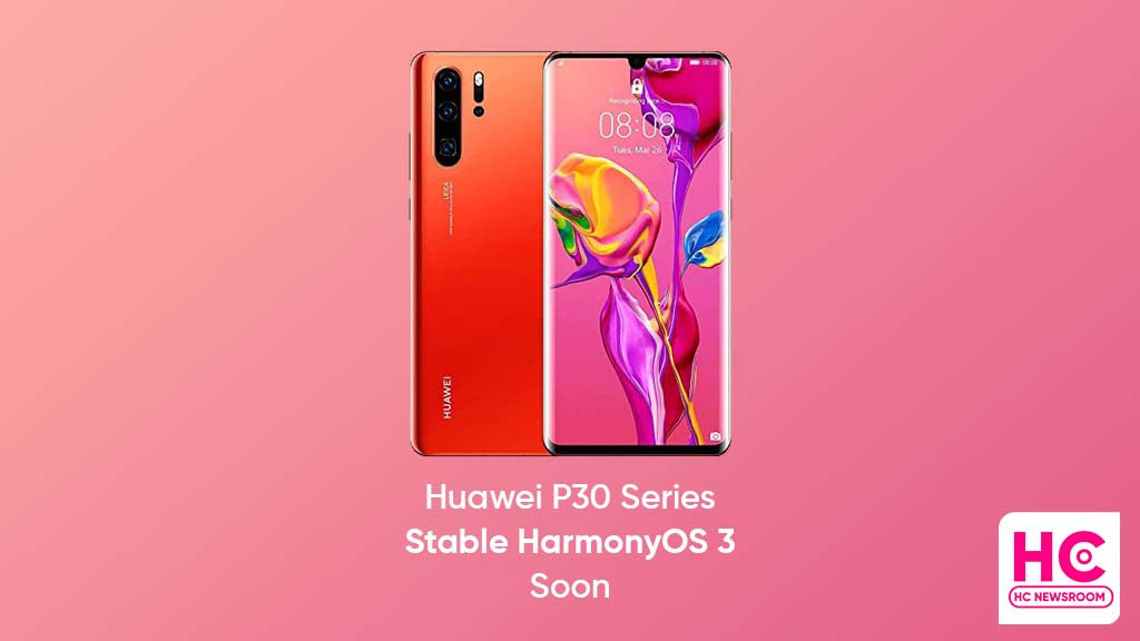 Stable HarmonyOS 3 Huawei P30 series