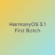 HarmonyOS 3.1 first batch