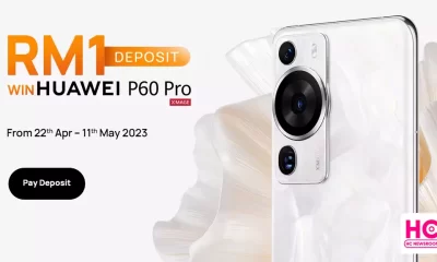 RM1 deposit huawei p60 pro