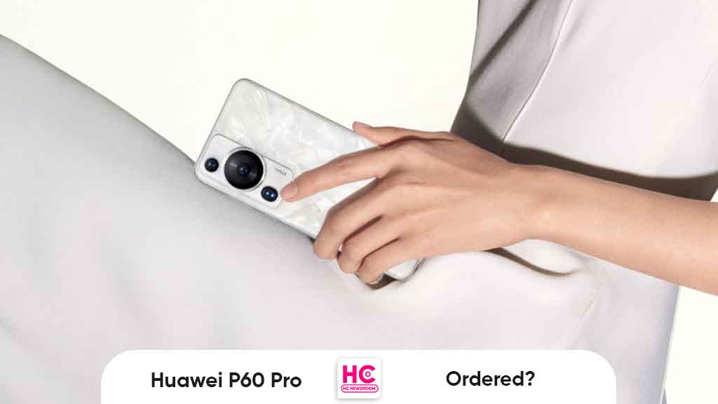 Huawei P60 Pro Ordered