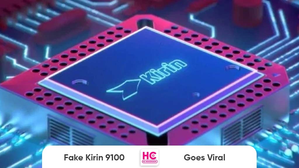 Fake Huawei Kirin 9100 5G