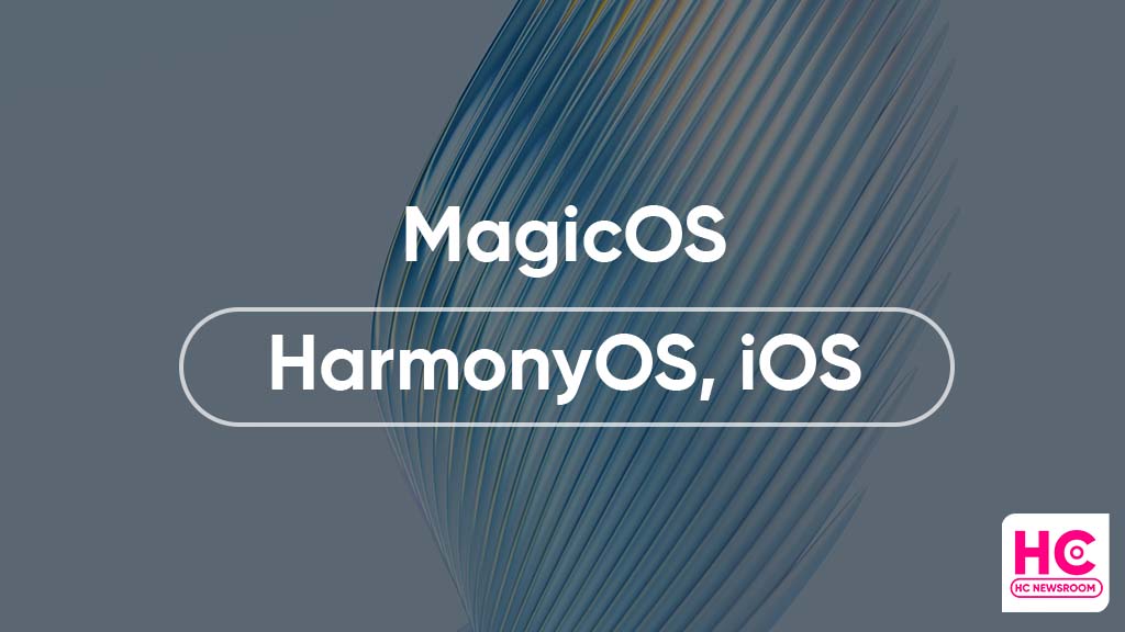MagicOS HarmonyOS iOS