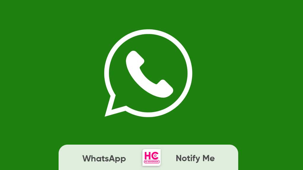 WhatsApp notify me for channel