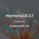 harmonyos 3.1 features harmonyos 3.0