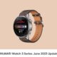 Huawei Watch 3 series june 2023 system stability