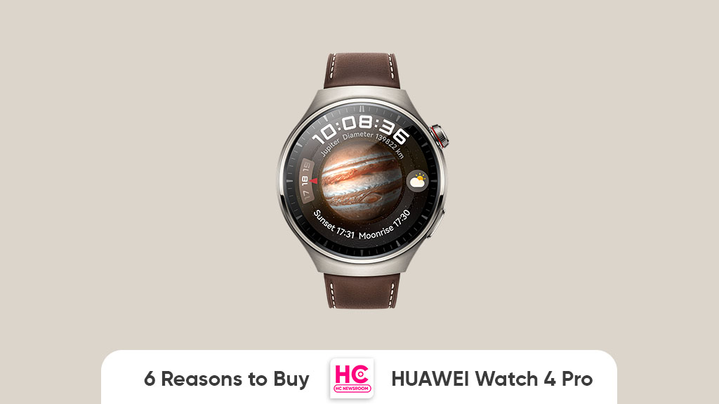 6 reasons buy Huawei Watch 4 Pro