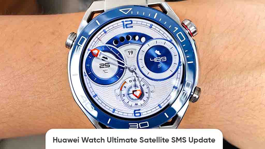 satellite sms feature update huawei watch ultimate