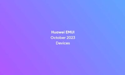 Huawei EMUI October 2023 Devices
