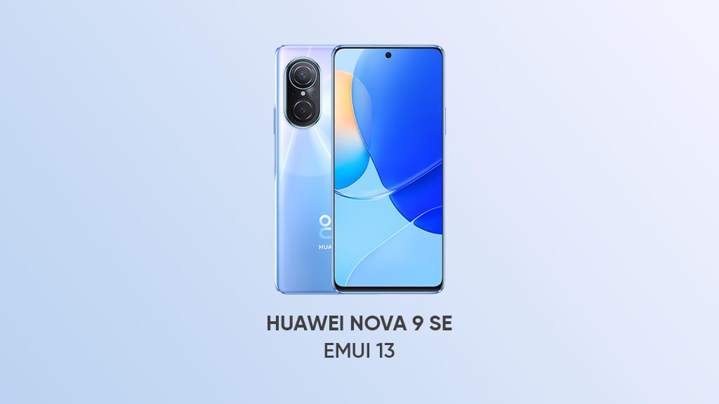 Huawei nova 9 SE EMUI 13