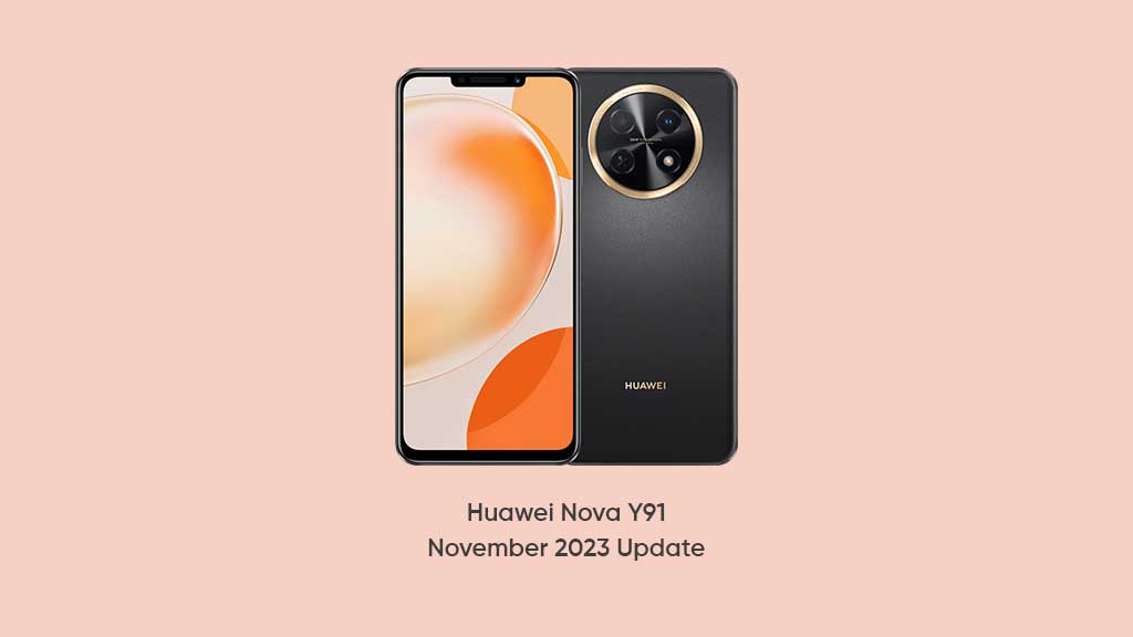 Huawei Nova Y91 November 2023 update