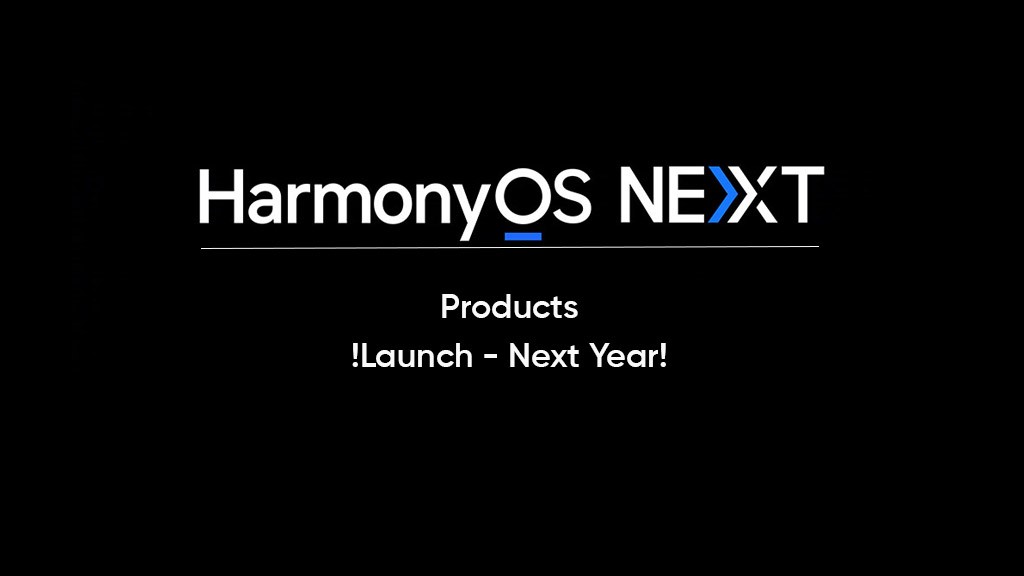 Huawei HarmonyOS NEXT products launch