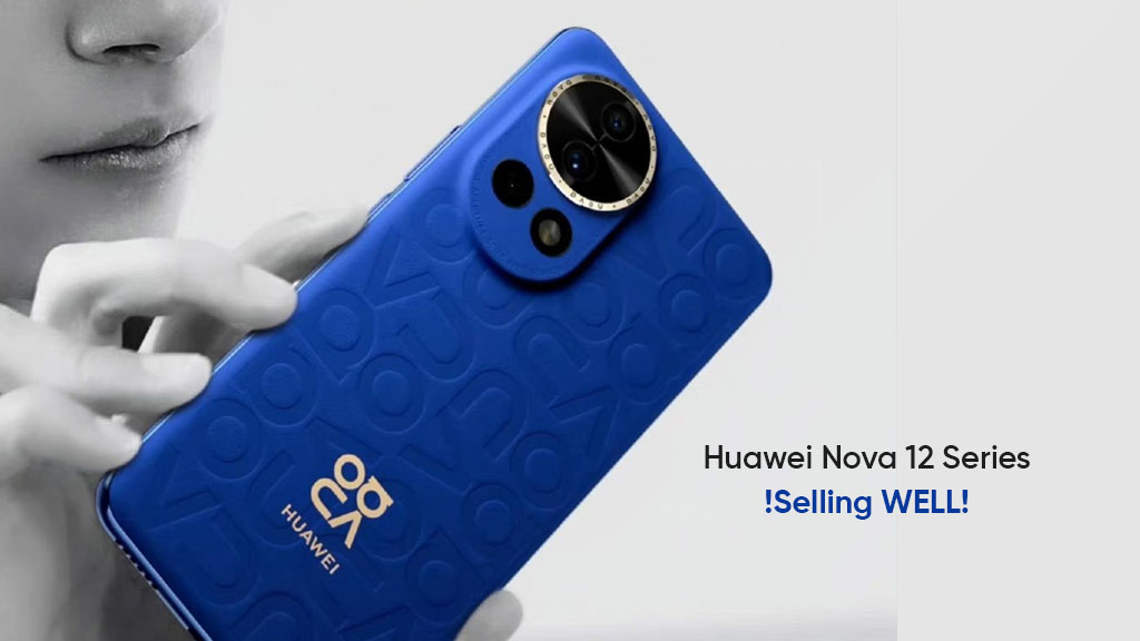 Huawei Nova 12 Series China