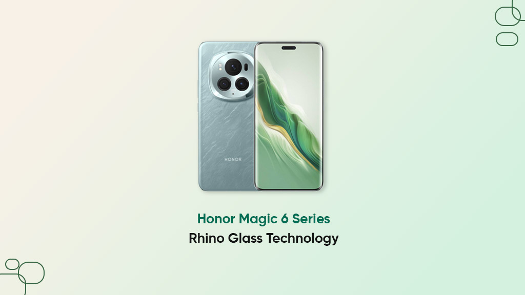 Honor Magic 6 series rhino glass technology