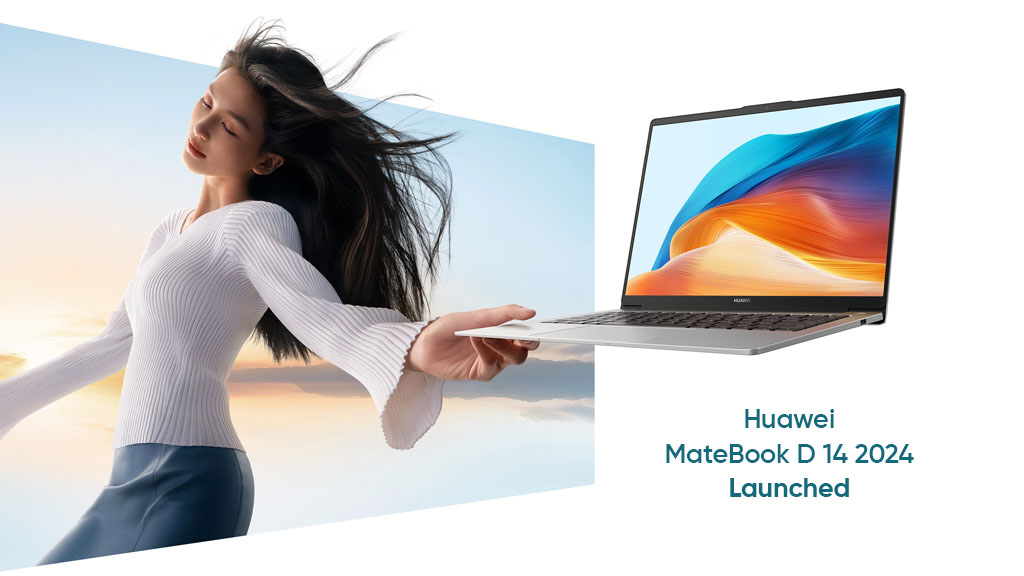 Huawei MateBook D 14 2024 launched