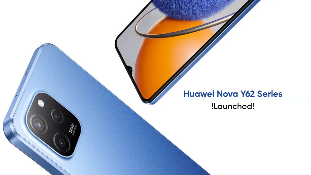 Huawei Nova Y62 series battery camera