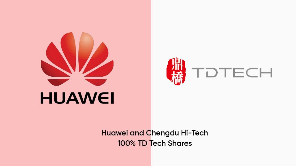 Huawei 100% TD Tech shares